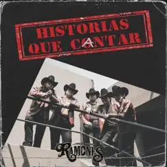 Historias Que Cantar (En Vivo) - EP by Los Ramones De Nuevo Leon album reviews, ratings, credits