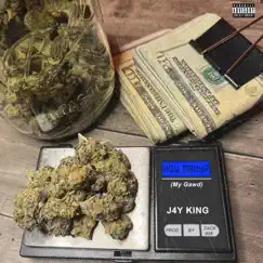 How Many?(My Gawd) - Single by J4y King album reviews, ratings, credits