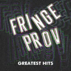 Fringeprov (Greatest Hits) [feat. Lunar Hedgehog] - EP by Third World Improv album reviews, ratings, credits