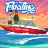 Floating (feat. JGreen) - Single album lyrics, reviews, download