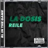 LA DOSIS - Single album lyrics, reviews, download