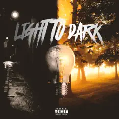 Light to Dark Song Lyrics