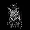 Phantoms (feat. Bradlee Black) song lyrics