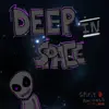 Deep In Space - EP album lyrics, reviews, download