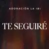 Te Seguiré - Single album lyrics, reviews, download