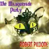 The Masqerade Party - Single album lyrics, reviews, download