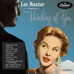 Thinking Of You by Les Baxter album reviews, ratings, credits