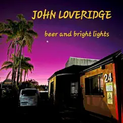 Beer and Bright Lights Song Lyrics