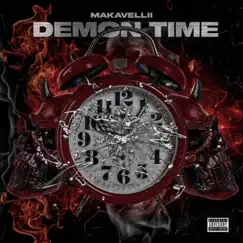 Demon Time - Single by Makavellii album reviews, ratings, credits