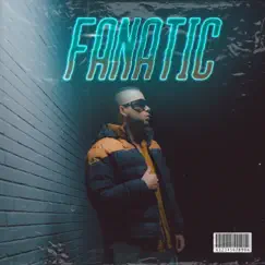 Fanatic Song Lyrics