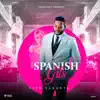Spanish Girl - Single album lyrics, reviews, download
