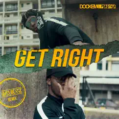 Get Right (feat. Ayo Beatz) [Remix] - Single by Dockem & Malone album reviews, ratings, credits