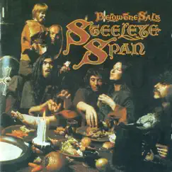 Below the Salt (2009 Remaster) by Steeleye Span album reviews, ratings, credits