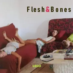Flesh & Bones by Leco album reviews, ratings, credits