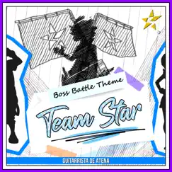Team Star Boss Battle Theme (From 