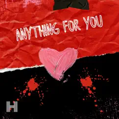 Anything For You - Single by Heather Evans album reviews, ratings, credits