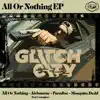 All or Nothing EP album lyrics, reviews, download