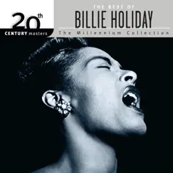 20th Century Masters: Best of Billie Holiday (The Millennium Collection) by Billie Holiday album reviews, ratings, credits