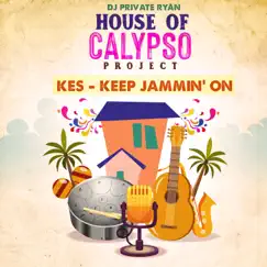Keep Jammin' On - Single by Kes & DJ Private Ryan album reviews, ratings, credits