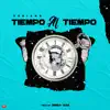 Tiempo al Tiempo - Single album lyrics, reviews, download