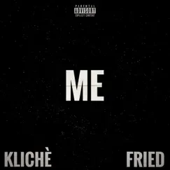 ME (feat. Fried) Song Lyrics