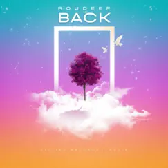 Back - Single by Roudeep album reviews, ratings, credits