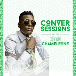Conversessions with Jose Chameleone (Live) - EP by Jose Chameleone album reviews, ratings, credits