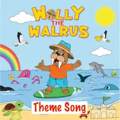 Wolly Walrus (Theme Song) - Single by Graye Bridge Kids album reviews, ratings, credits