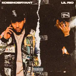 In the O (feat. Lil Rio) - Single by KobeNoBryant album reviews, ratings, credits