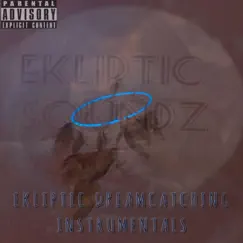 Ekliptic DreamCatching Instrumentals by D'eklipz album reviews, ratings, credits