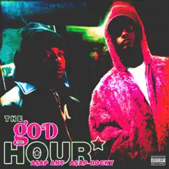 The God Hour - Single by A$AP ANT & A$AP Rocky album reviews, ratings, credits