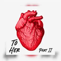 To Her, Pt. 2 - Single by Donald Christian album reviews, ratings, credits