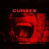 Curses - Single album lyrics, reviews, download