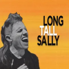 Long Tall Sally - Single by It Lives, It Breathes album reviews, ratings, credits