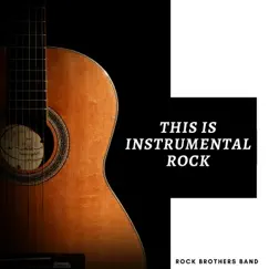 This is Instrumental Rock by Rock Brothers Band album reviews, ratings, credits
