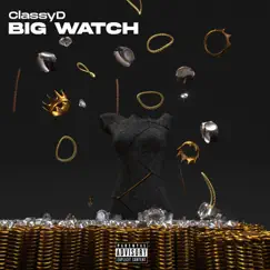 Big Watch Song Lyrics