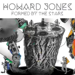 Formed by the Stars - Single by Howard Jones album reviews, ratings, credits