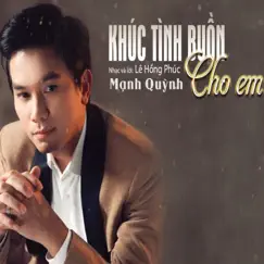 Khúc Tình Buồn Cho Em Song Lyrics