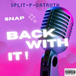 Snap Back With It Song Lyrics