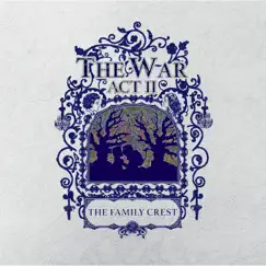 The War: Act II by The Family Crest album reviews, ratings, credits