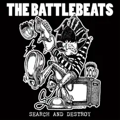 Search and Destroy by The Battlebeats album reviews, ratings, credits
