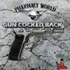 Gun Cocked Back (feat. King Baby & Nickyy Danger) - Single album lyrics, reviews, download