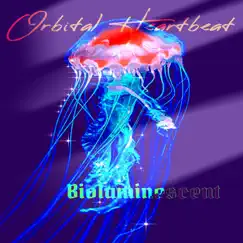 Bioluminescent by Orbital Heartbeat album reviews, ratings, credits