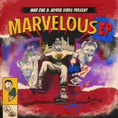 Marvelous EP by Mar1 & JayBee Vibes album reviews, ratings, credits