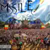 Missile - Single album lyrics, reviews, download