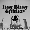 Itsy Bitsy Spider (Country Song) - Single album lyrics, reviews, download