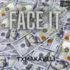 Face It - Single album lyrics, reviews, download