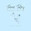 Forever Today: A Tribute to Robin Gibb album lyrics, reviews, download