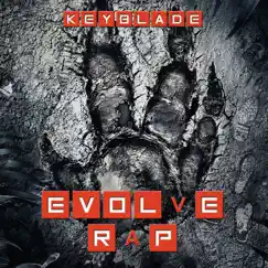 Evolve Rap. Que Comience la Caza - Single by Keyblade album reviews, ratings, credits