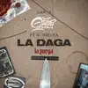 La Daga (feat. J. Renks, Chalo, Osama OZN, A.Nielfa & Ruyi Bang Beats) - Single album lyrics, reviews, download